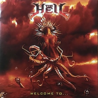 ［レビュー］The Hell – Welcome to​.​.​. (セルビア/デスメタル）